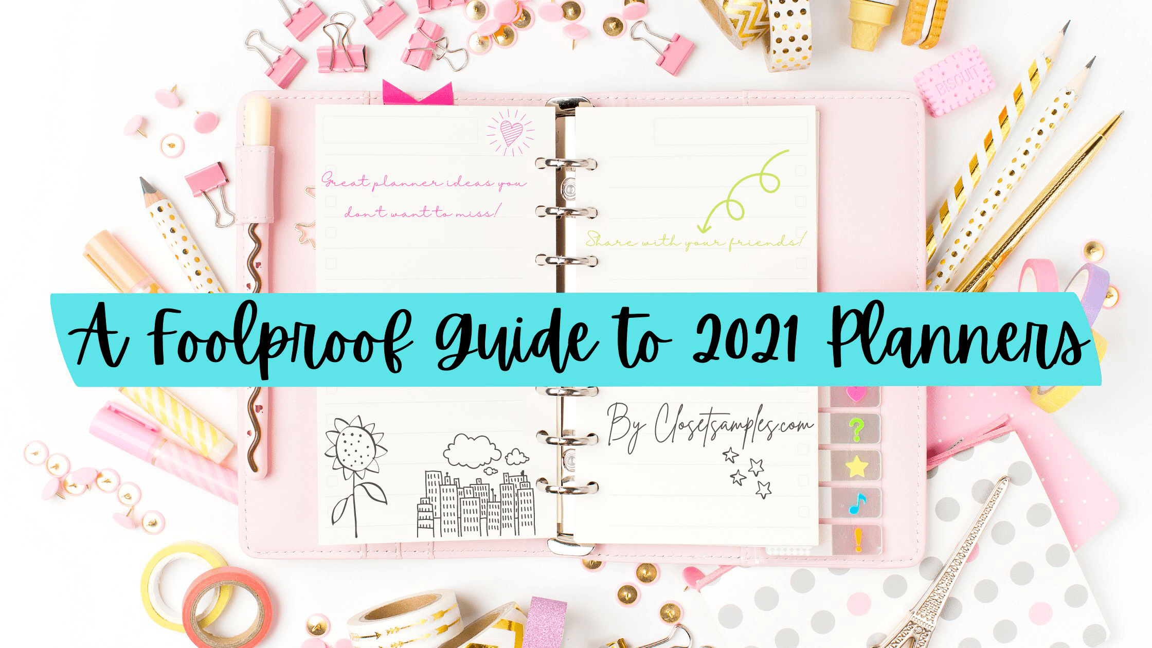A Foolproof Guide to 2021 Plan...