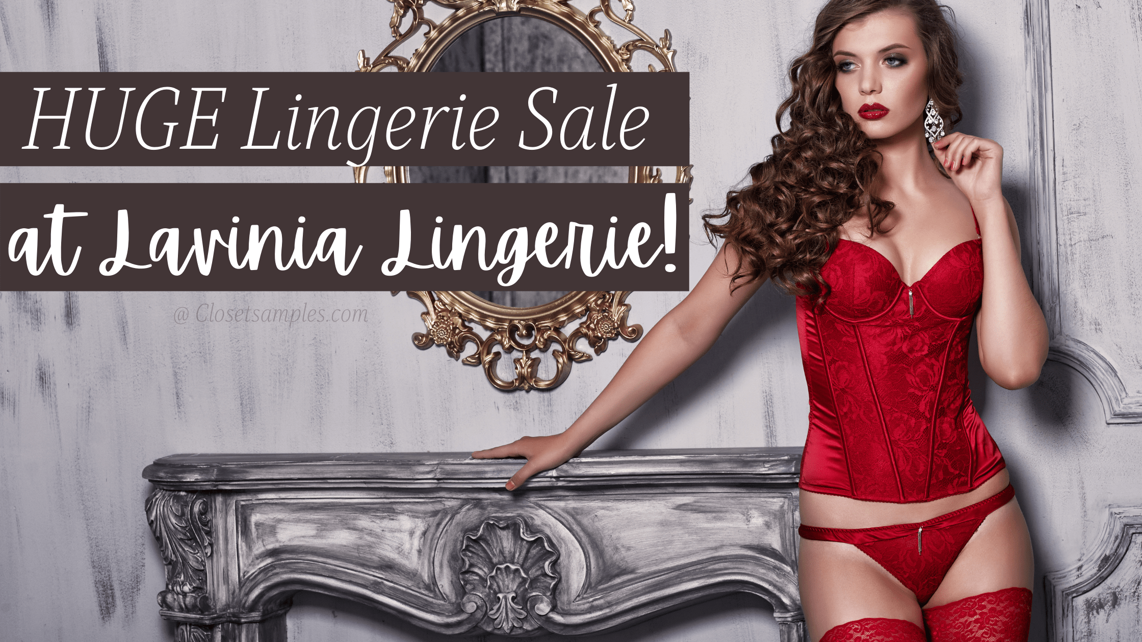 HUGE Lingerie Sale at Lavinia.