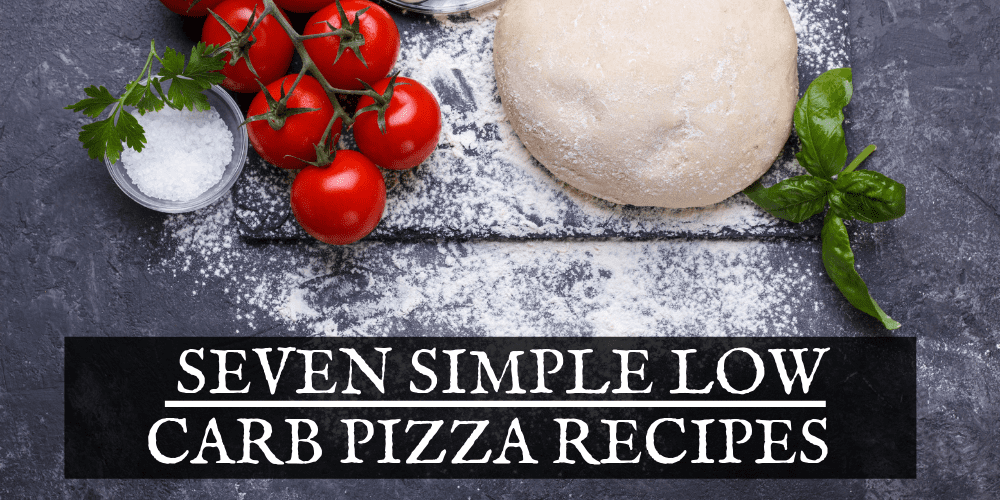Seven Simple Low-Carb Pizza Re...