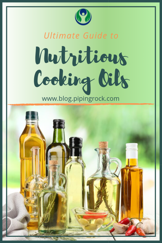 Ultimate-Guide-to-Nutritious-Cooking-Oils-PipingRock-Closetsamples-2.png