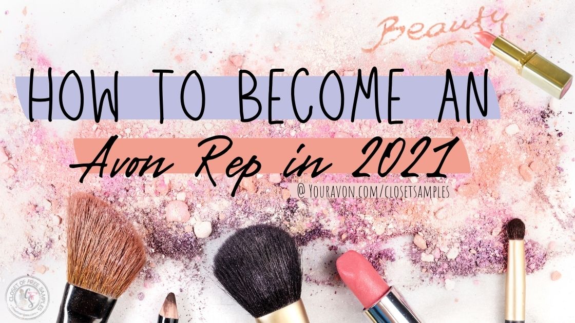 How to Become an Avon Rep in 2021