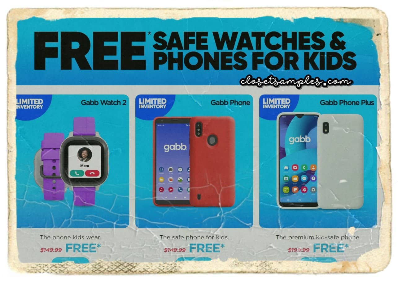 FREE Gabb Safe Smart Watch or.
