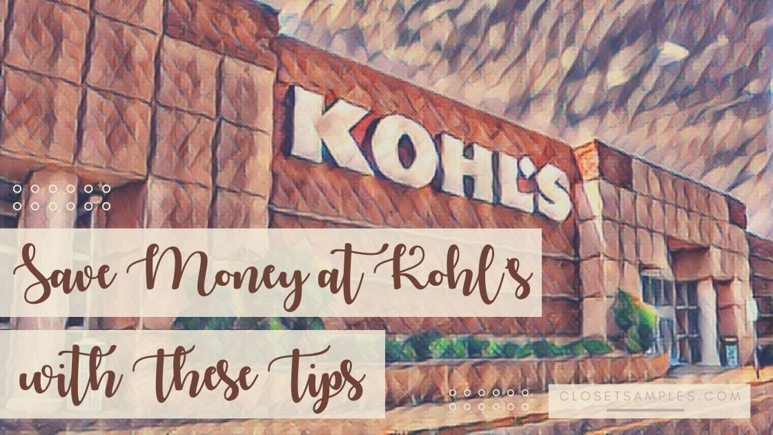 Save Money at Kohl’s with Thes...