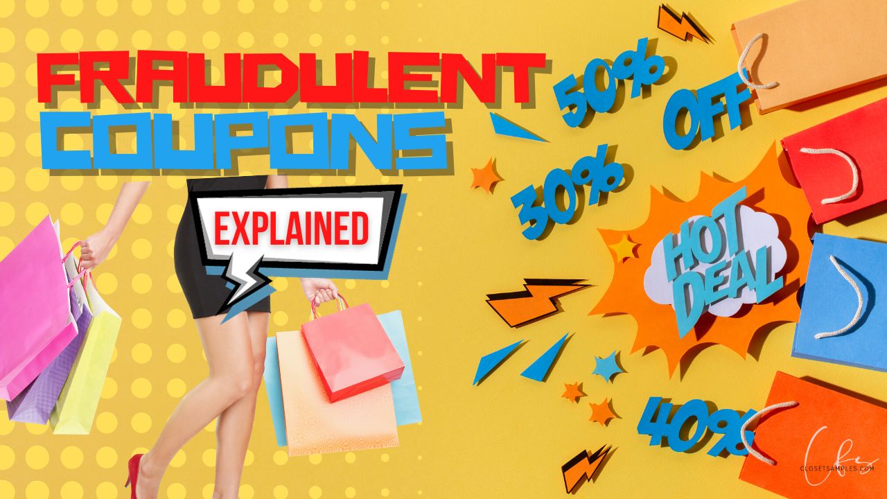 Fraudulent Coupons Explained Dont Fall for the Scam closetsamples