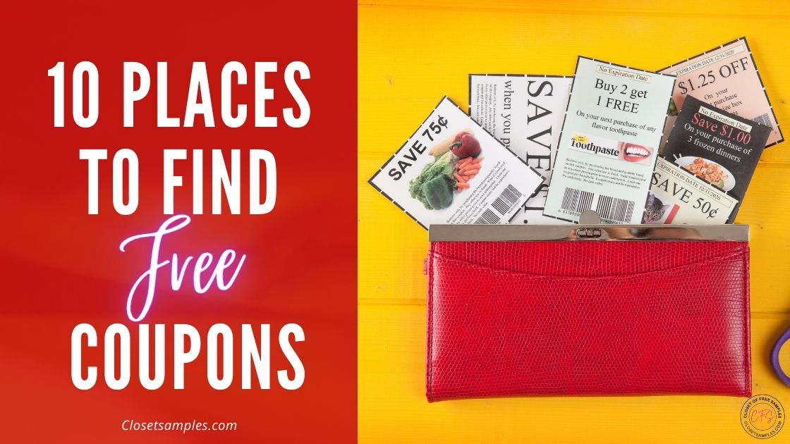 10 Places to find FREE Coupons closetsamples