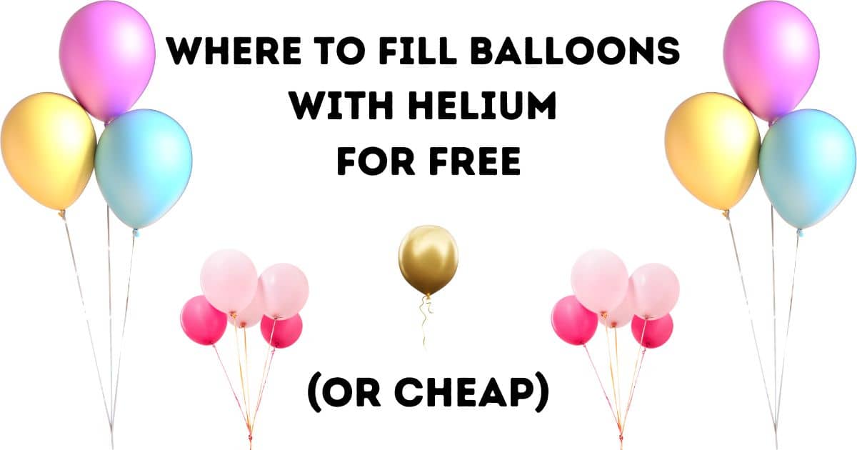 9 Budget Friendly Locations to Inflate Balloons with Helium for Free or at a Low Cost closetsamples