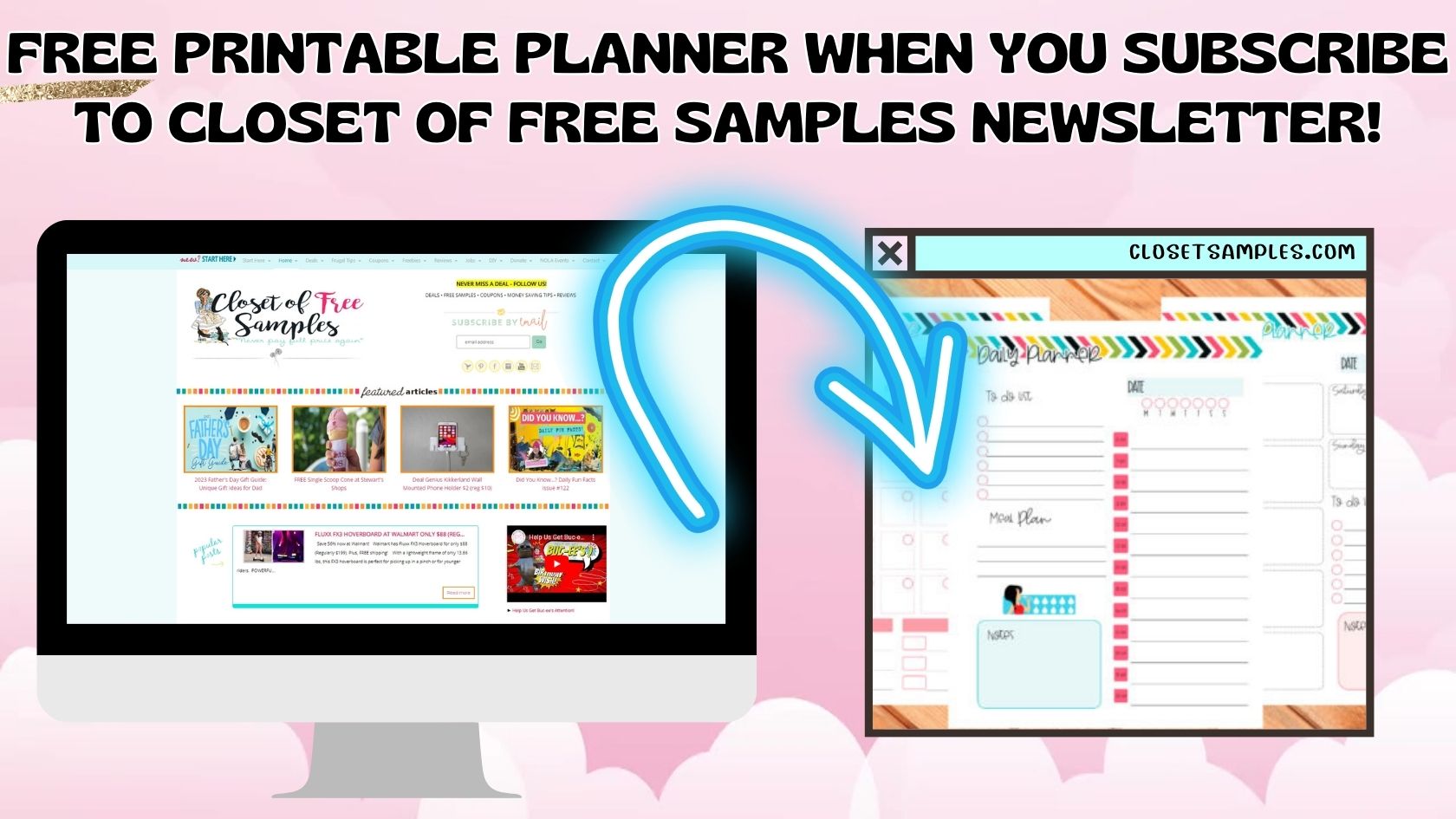 FREE Printable Planner when you Subscribe to Closet of Free Samples Newsletter