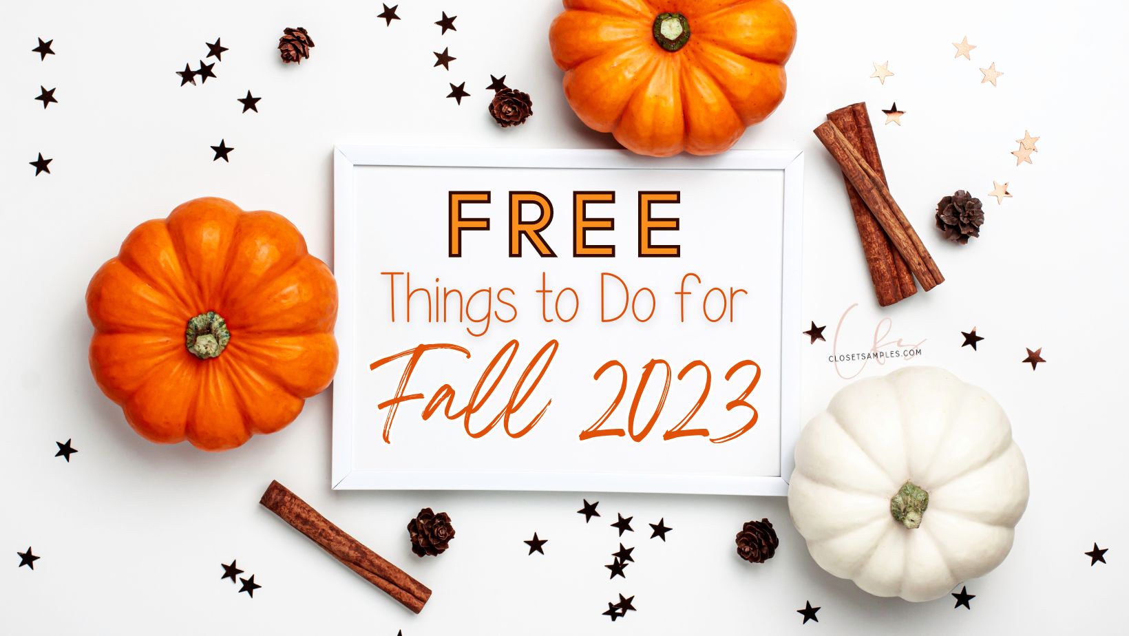 FREE Things to Do for Fall 2023 closetsamples