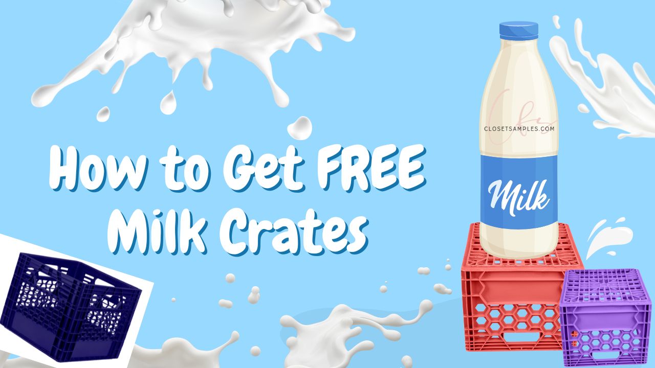 How to Get FREE Milk Crates closetsamples