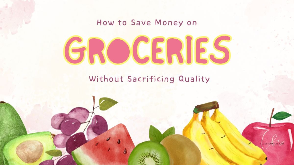 How to Save Money on Groceries...
