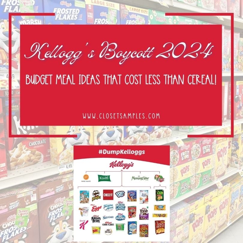 Kelloggs Boycott 2024 Budget Meal Ideas that Cost Less than Cereal closetsamples Instagram Post
