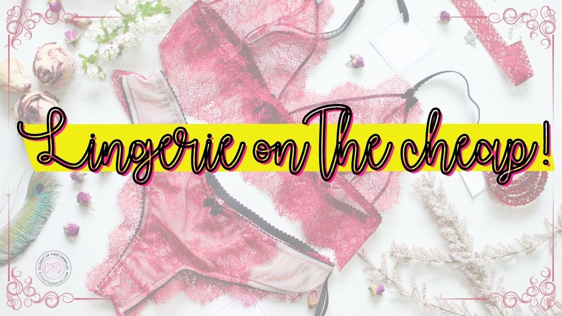 Finding Lingerie on the CHEAP!