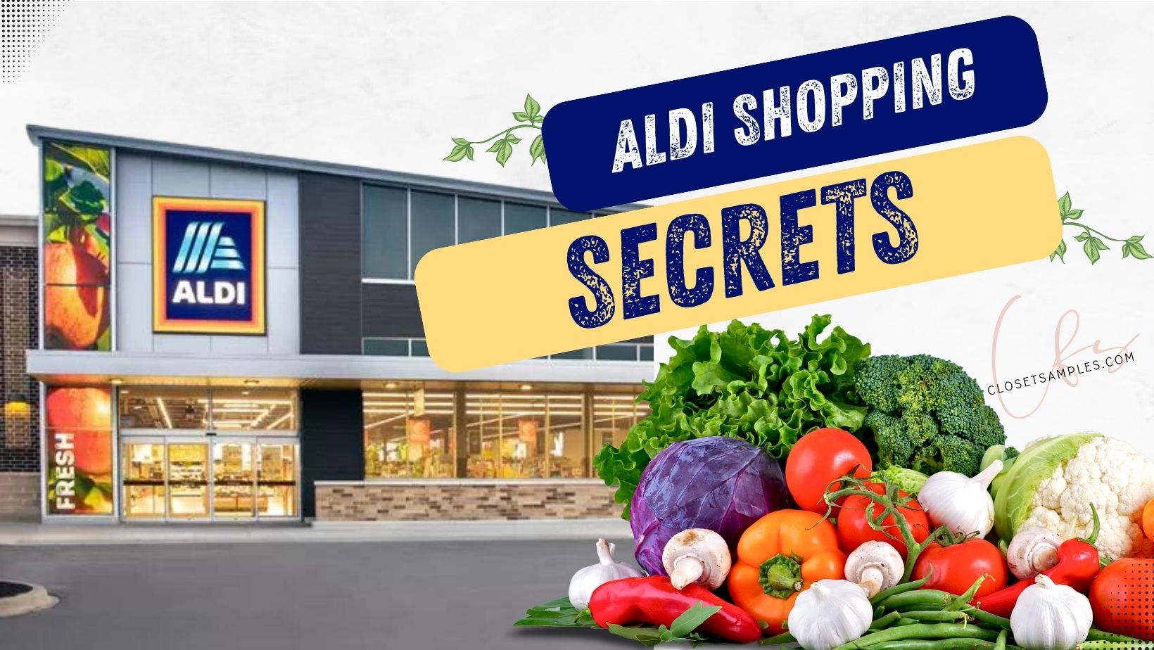 Save Big at Aldi with these Shopping Secrets closetsamples