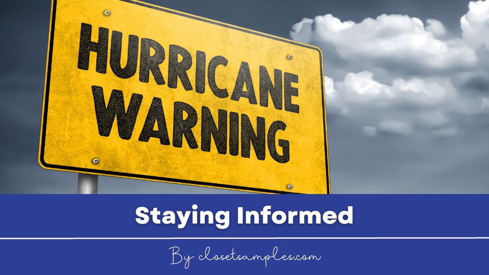 Ultimate Hurricane Preparedness Guide for the 2023 Hurricane Season closetsamples Staying Informed