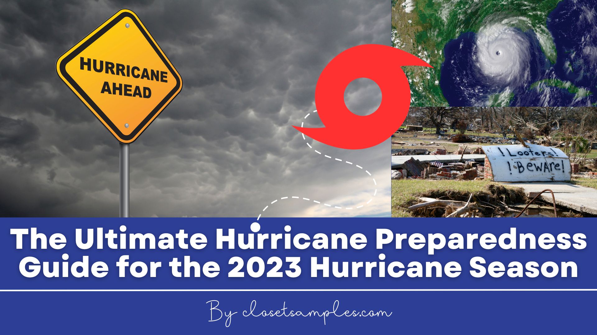 Ultimate Hurricane Preparedness Guide for the 2023 Hurricane Season closetsamples