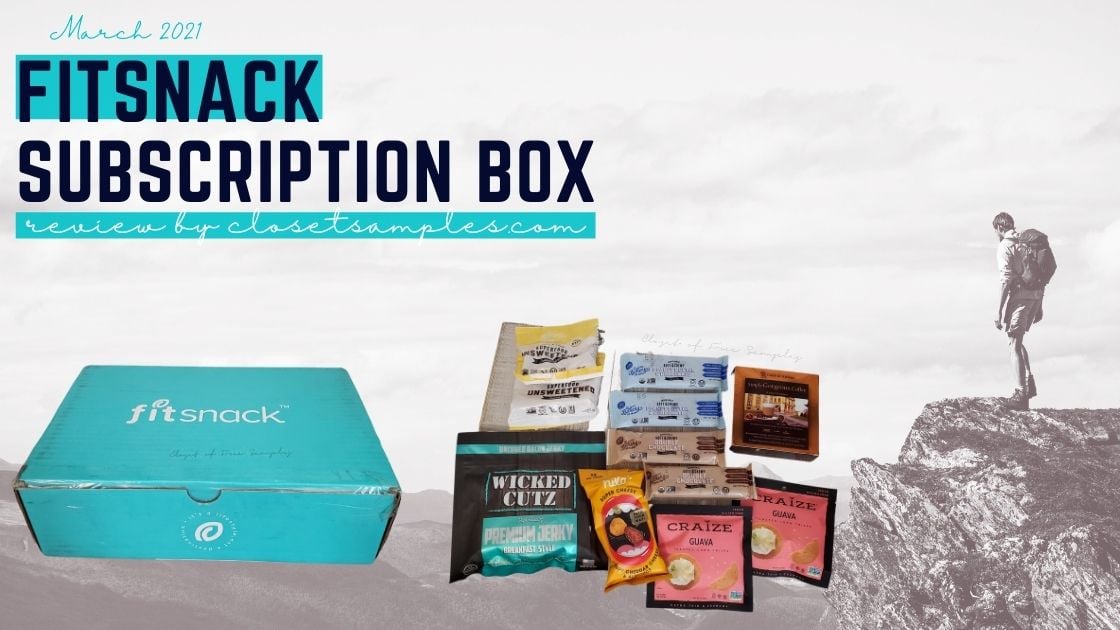 FitSnack Subscription Box March 2021 Review closetsamples