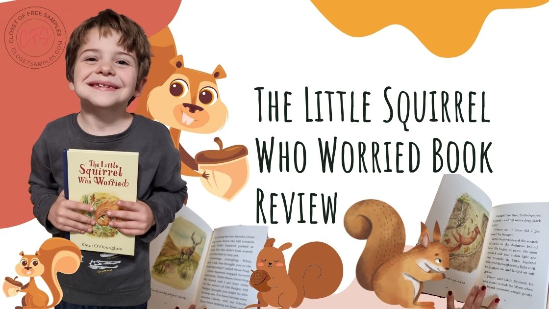The Little Squirrel Who Worried Book Review Closetsamples