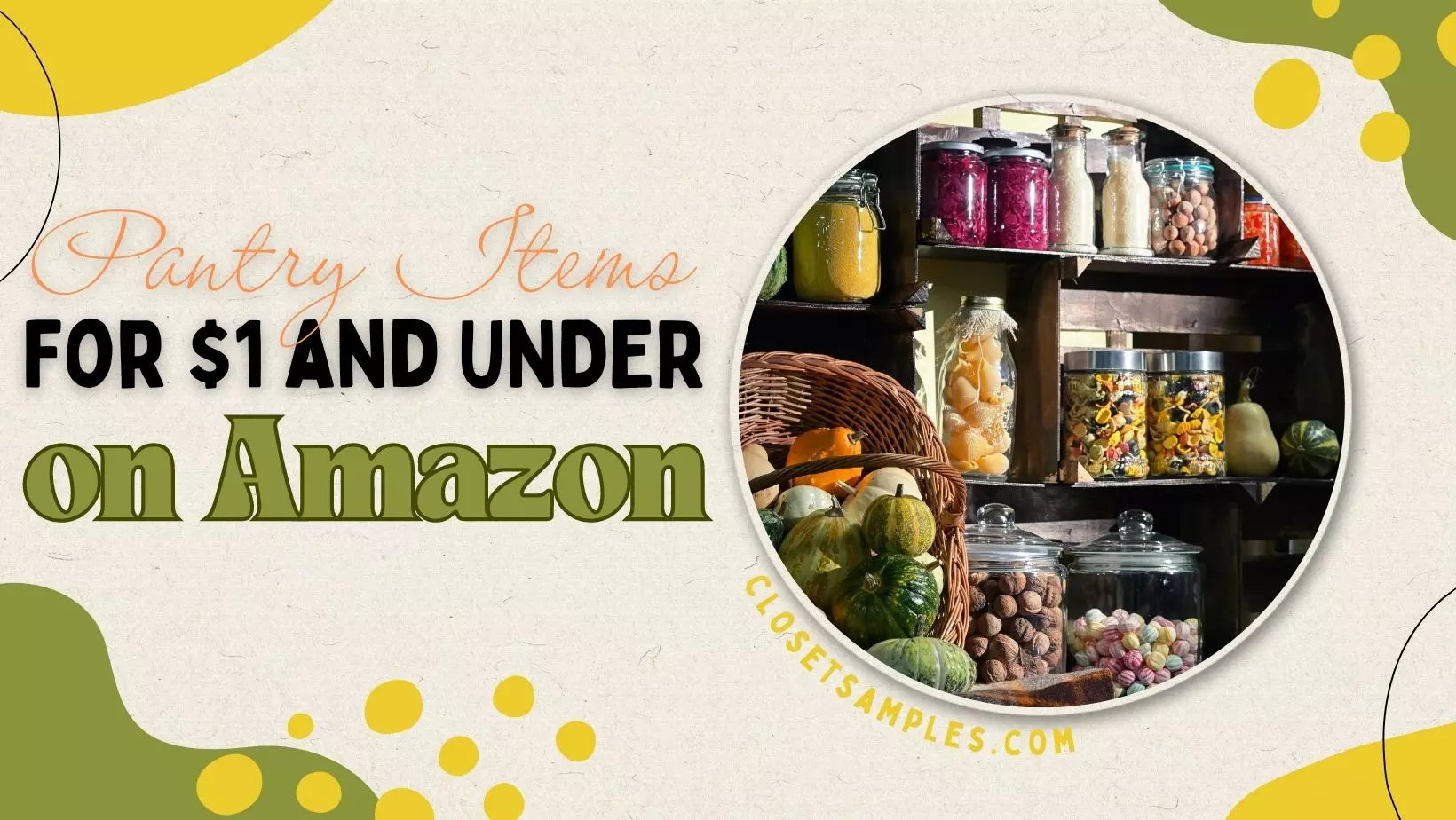 Food 1 and UNDER on Amazon closetsamples pantry