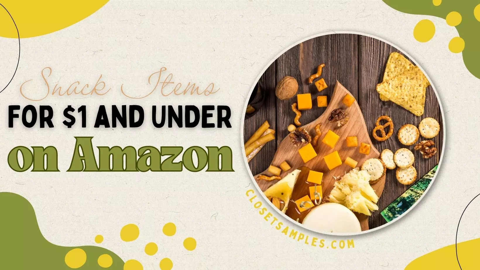 Food 1 and UNDER on Amazon closetsamples snacks